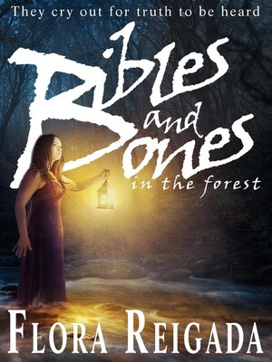 cover image of Bibles and Bones in the Forest